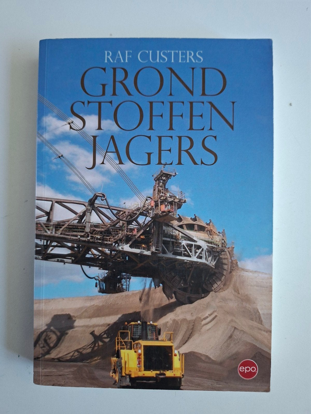 Grondstoffenjagers - Raf Custers (Boek), Boeken, Ophalen of Verzenden, Zo goed als nieuw, Raf Custers