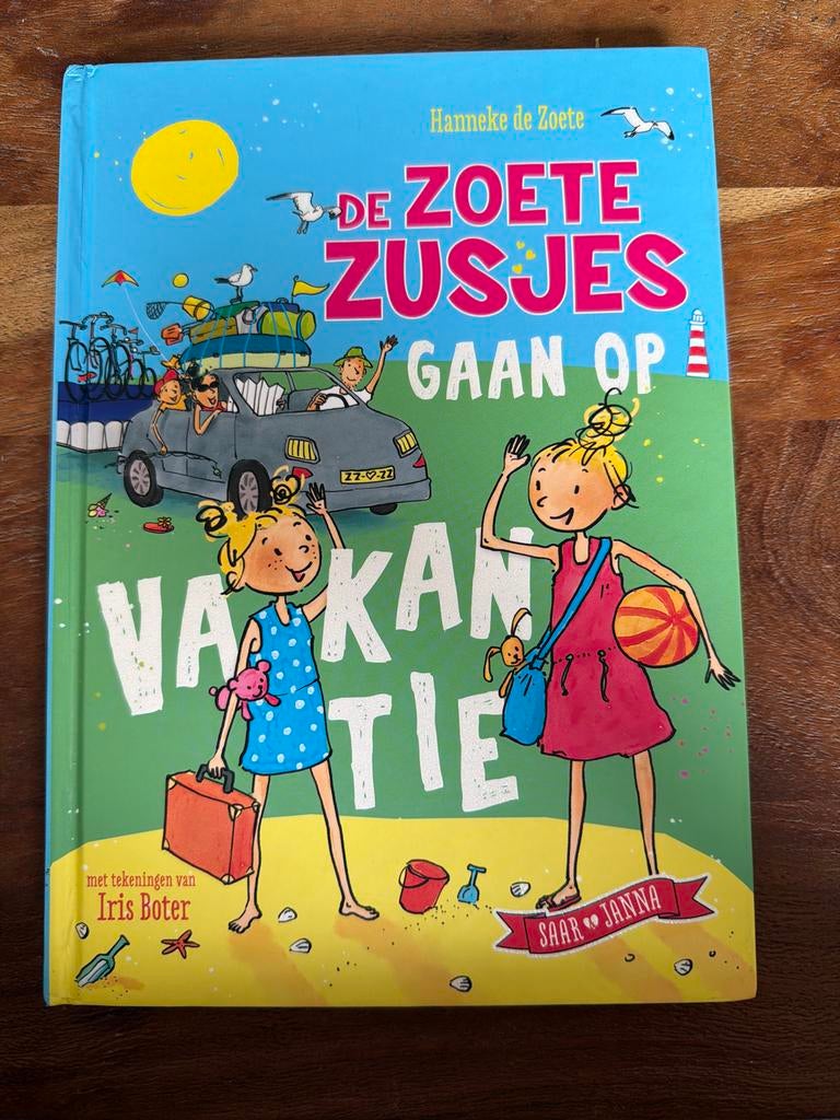 De Zoete Zusjes Gaan Op Vakantie - Hanneke de Zoete, Ophalen of Verzenden, Gelezen