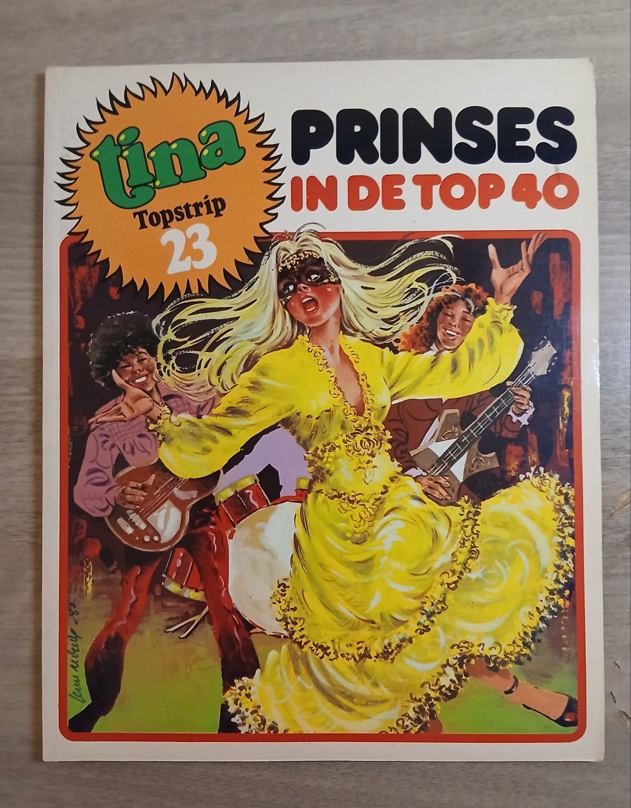 Prinses in de Top 40. Tina Topstrip 23., Boeken, Eén stripboek, Ophalen of Verzenden, Gelezen