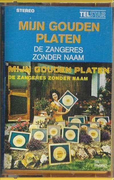 Zangeres zonder Naam – Mijn Gouden Platen 1977 CB480, Cd's en Dvd's, Cassettebandjes, Gebruikt, 1 bandje, Ophalen of Verzenden