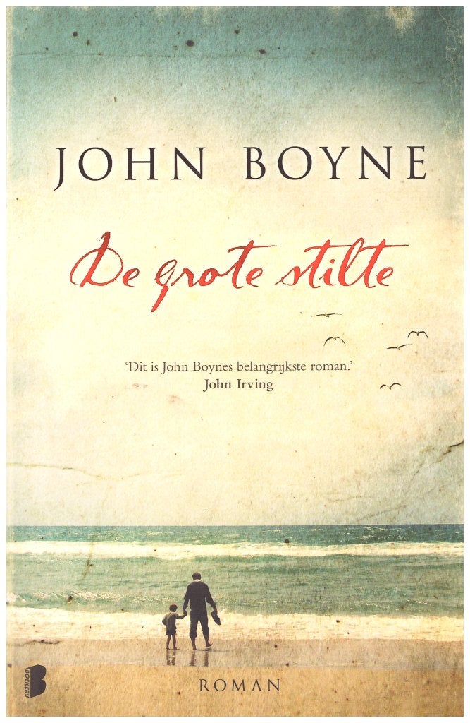 De Grote Stilte - John Boyne (Roman), 2015, 397 pagina's, Europa overig, John Boyne, Ophalen of Verzenden, Zo goed als nieuw