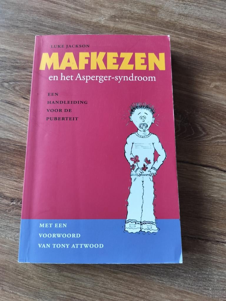 Luke Jackson - Mafkezen en het Asperger-syndroom, Boeken, Ophalen of Verzenden, Zo goed als nieuw, Luke Jackson