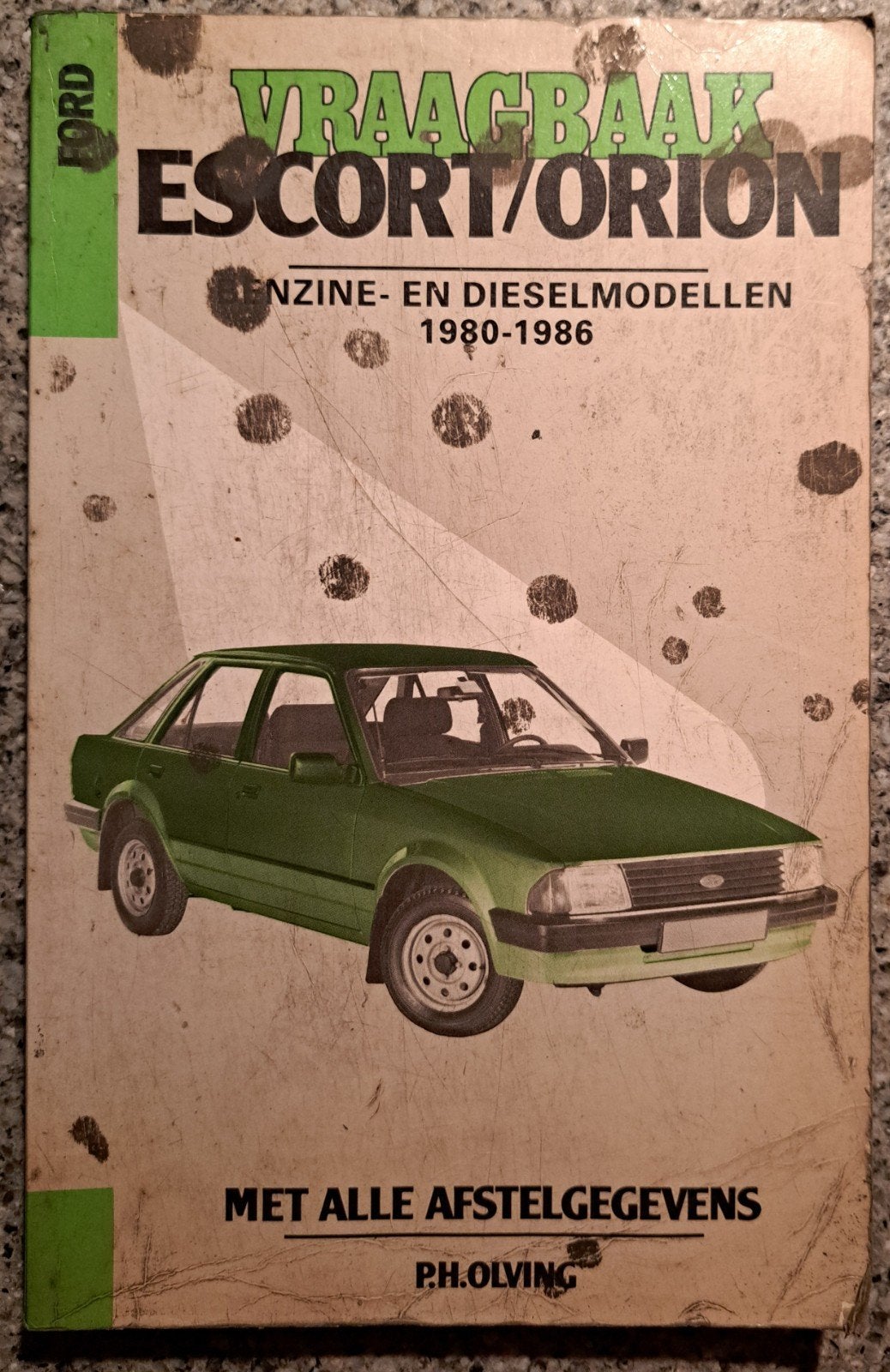 Oud boek Vraagbaak Ford Escort Orion 1980 1986 diesel, Ophalen of Verzenden