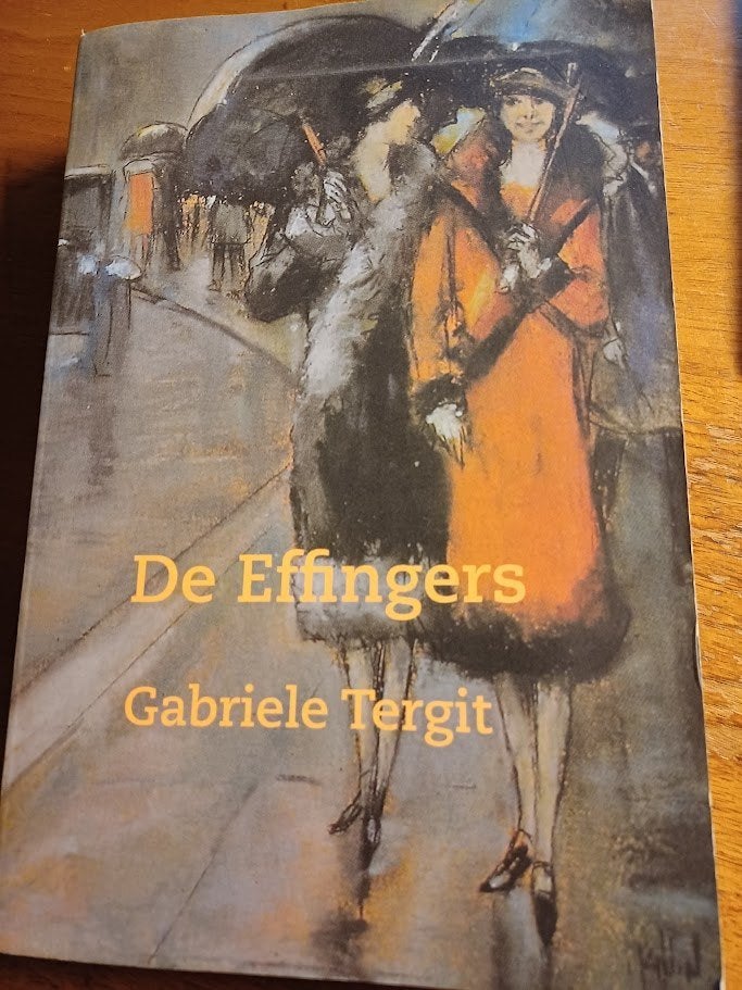 De Effingers roman door Gabriele Tergit, Gelezen, Europa overig, Gabrielle Tergit, Ophalen of Verzenden