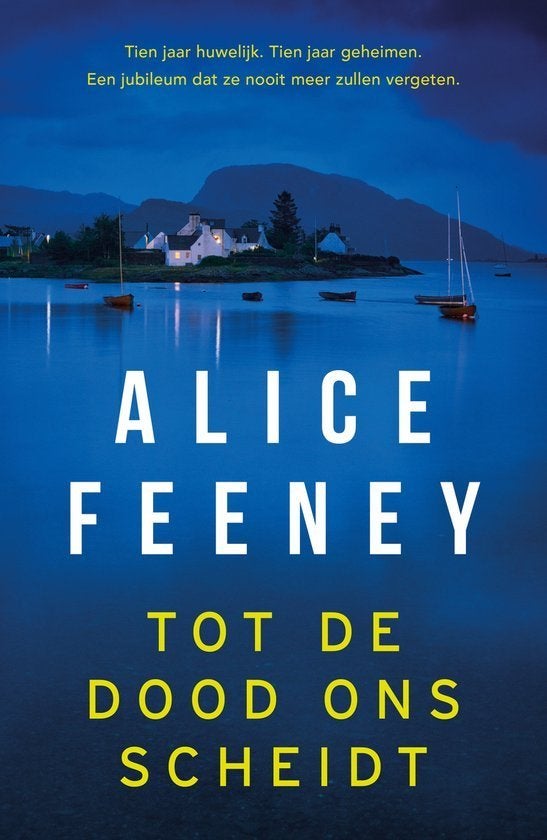 Alice Feeney: tot de dood ons scheidt, Ophalen of Verzenden, Gelezen