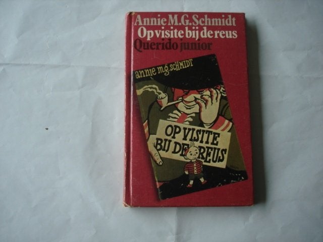 SA.(958) op visite bij de reus. : door annie m g schidt., Boeken, Ophalen of Verzenden, Zo goed als nieuw, Fictie algemeen