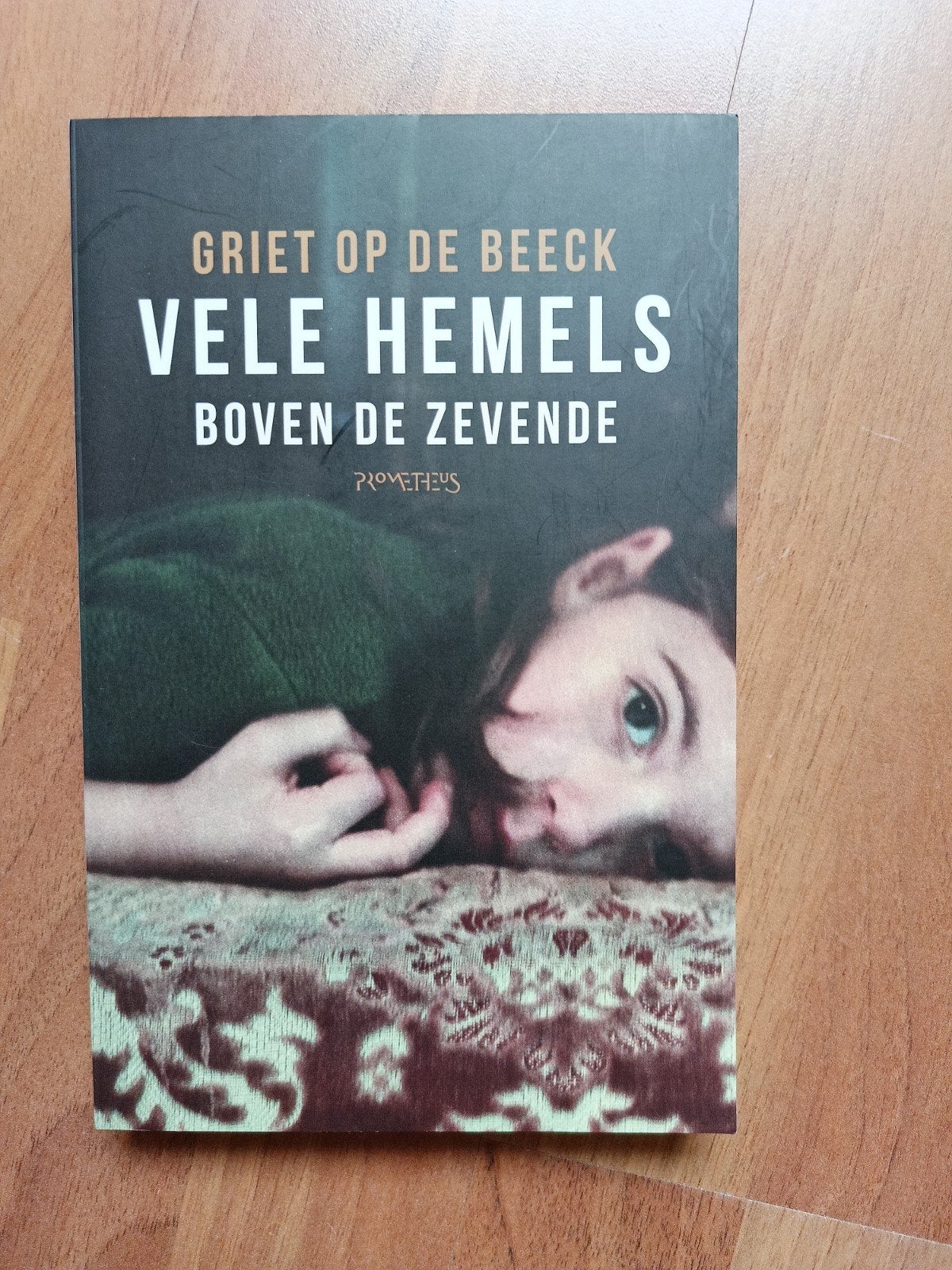 Griet Op de Beeck - Vele hemels boven de zevende, Boeken, Ophalen of Verzenden, Zo goed als nieuw, Griet Op de Beeck