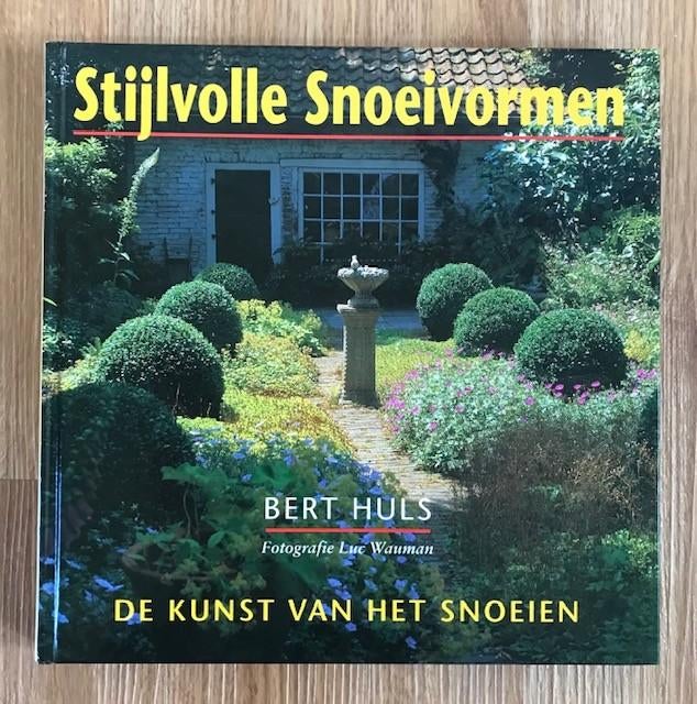 Stijlvolle snoeivormen - Bert Huls, Ophalen of Verzenden, Zo goed als nieuw, Bert Huls, Tuinieren en Tuinplanten