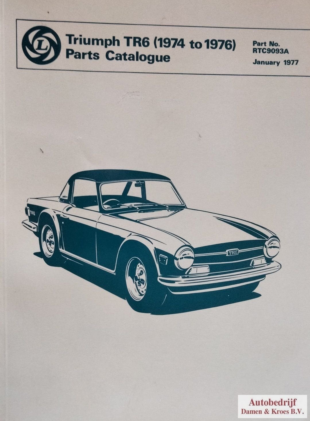 Triumph TR6 (1974 to 1976) Parts Catalogue RTC9093A ISBN 0-9, Auto diversen, Handleidingen en Instructieboekjes, Ophalen of Verzenden