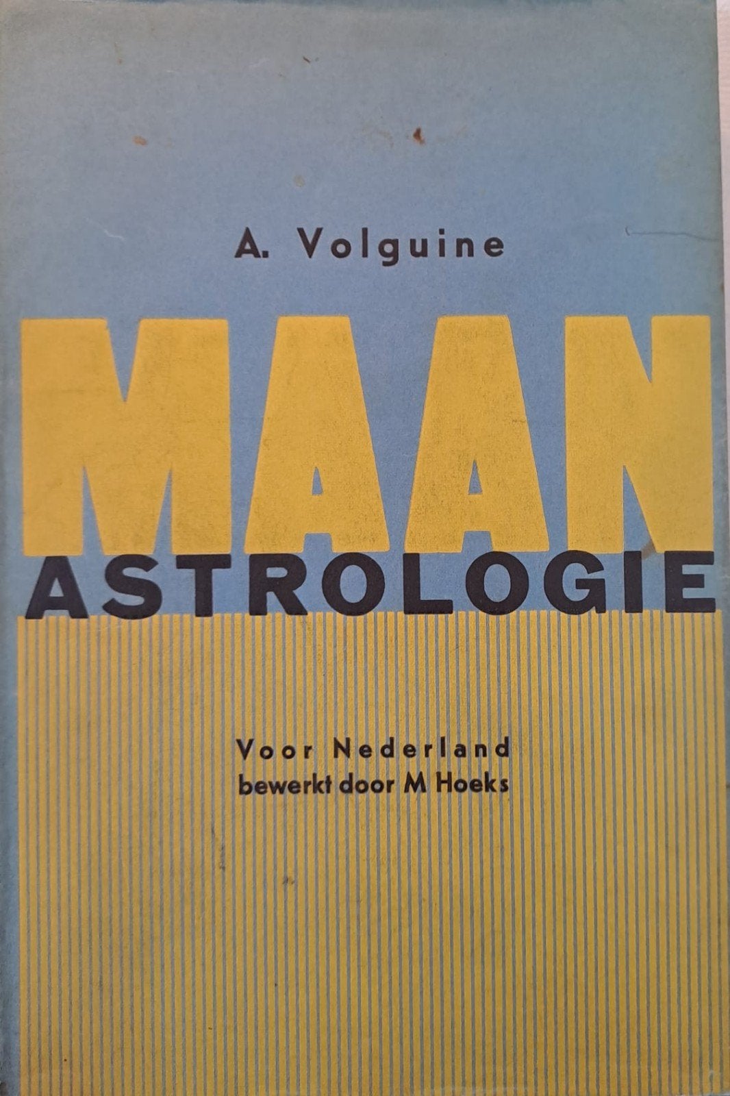 Maan Astrologie - A. Volguine (1949), Boeken, Gelezen, Achtergrond en Informatie, Verzenden, Astrologie