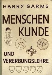 Menschenkunde und vererbungslehre Harry Garms, Ophalen of Verzenden, Gelezen, Natuurwetenschap