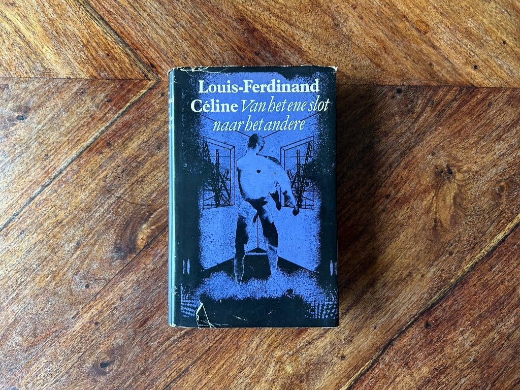 Louis-Ferdinand Céline - Van het ene slot naar het andere, Gelezen, Ophalen of Verzenden, Nederland, Louis-Ferdinand Céline
