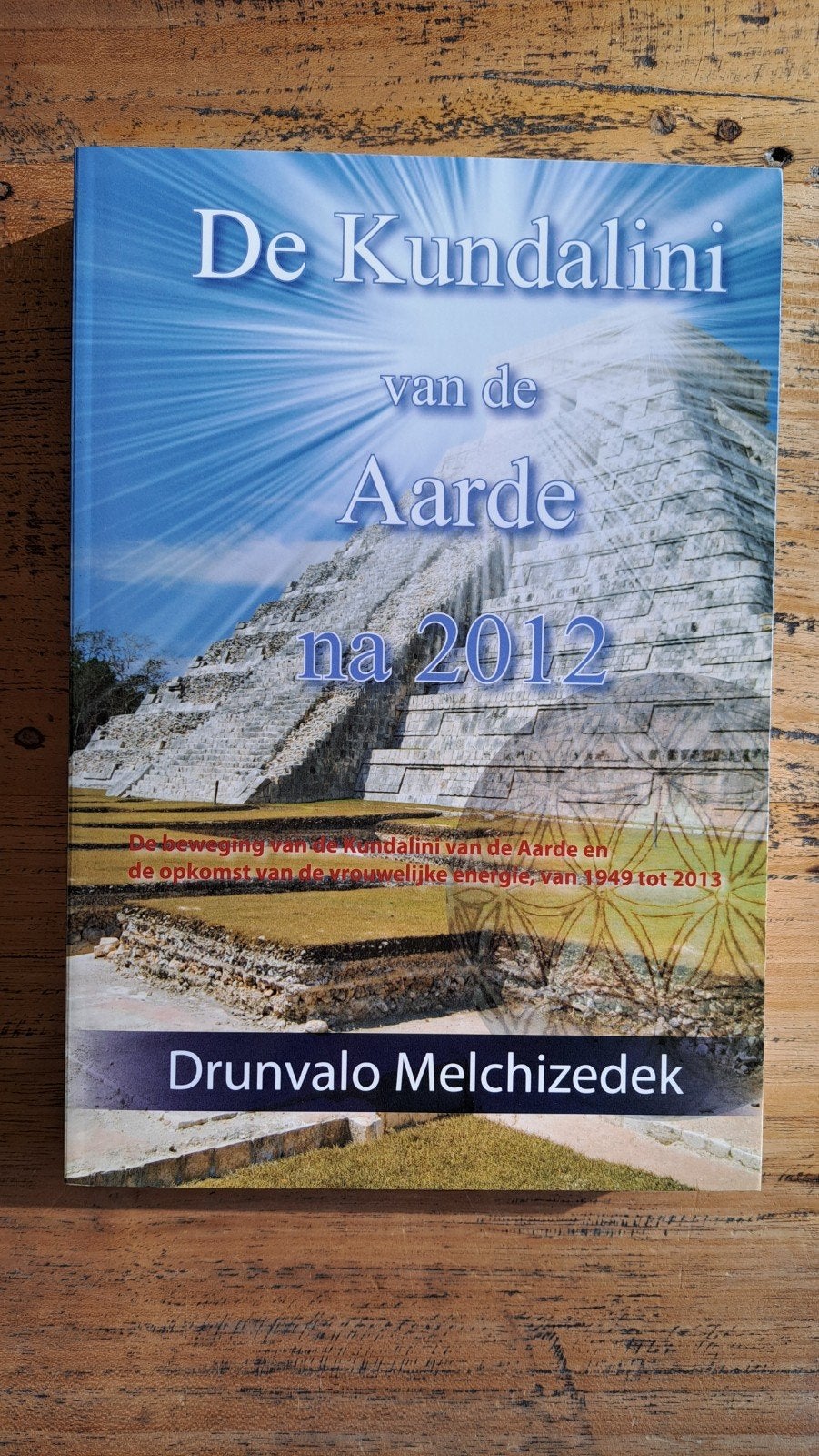 Drunvalo Melchizedek - De Kundalini van de aarde na 2012, Boeken, Esoterie en Spiritualiteit, Achtergrond en Informatie, Spiritualiteit algemeen