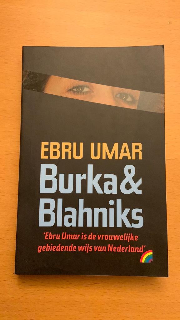 Ebru Umar - Burka & Blahniks, Ophalen of Verzenden, Europa