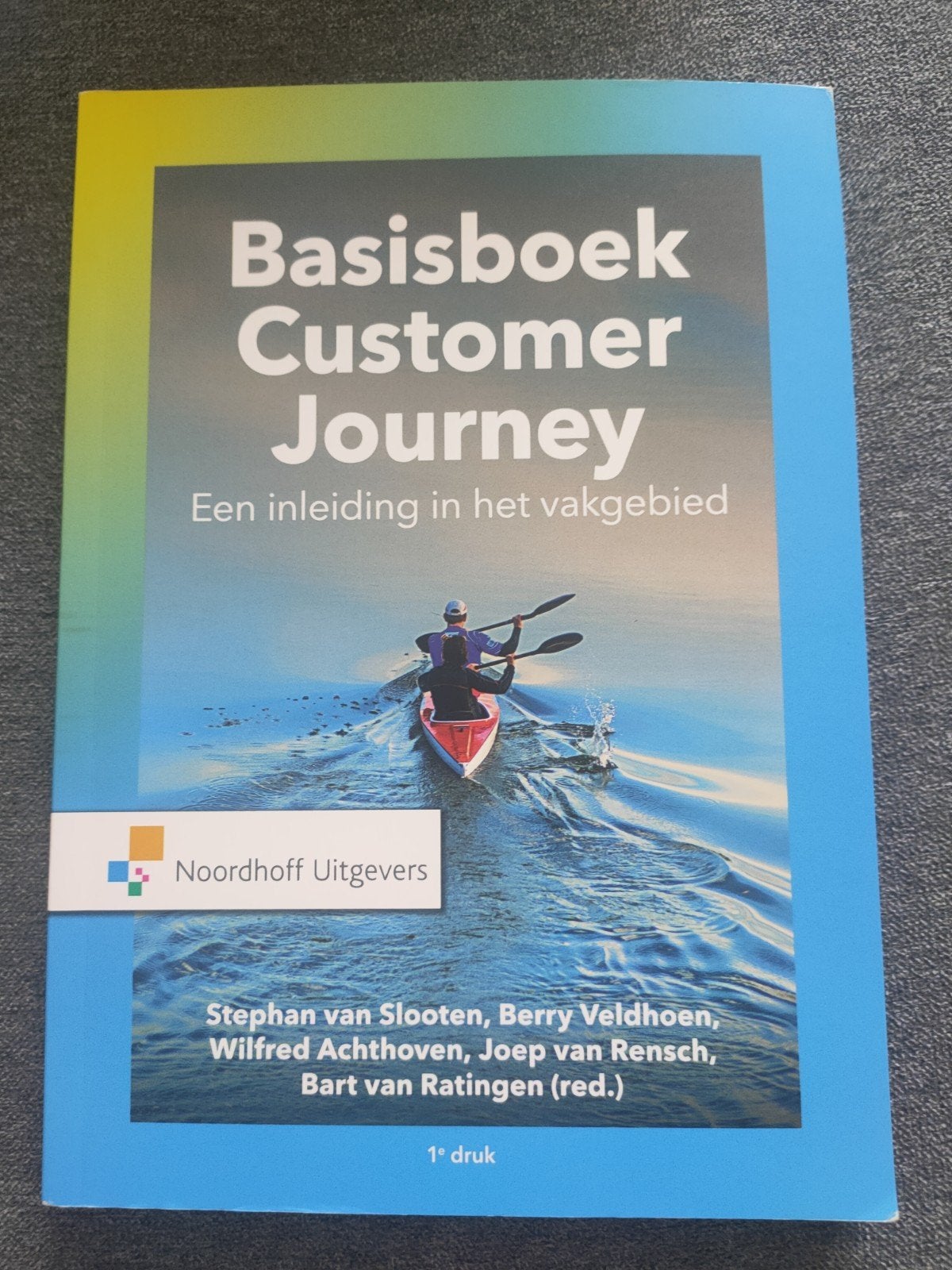 Joep van Rensch - Basisboek Customer Journey, Boeken, Economie, Management en Marketing, Joep van Rensch; Bart van Ratingen; Wilfred Achthoven; Berry ...