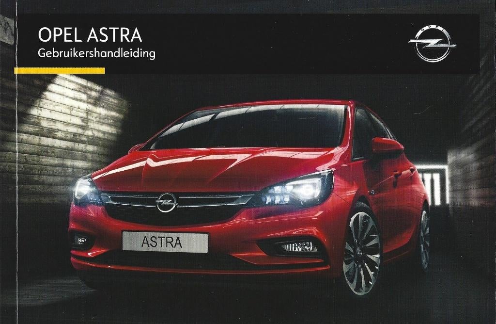 Instructieboekje Opel Astra 2015, Auto diversen, Handleidingen en Instructieboekjes, Ophalen of Verzenden