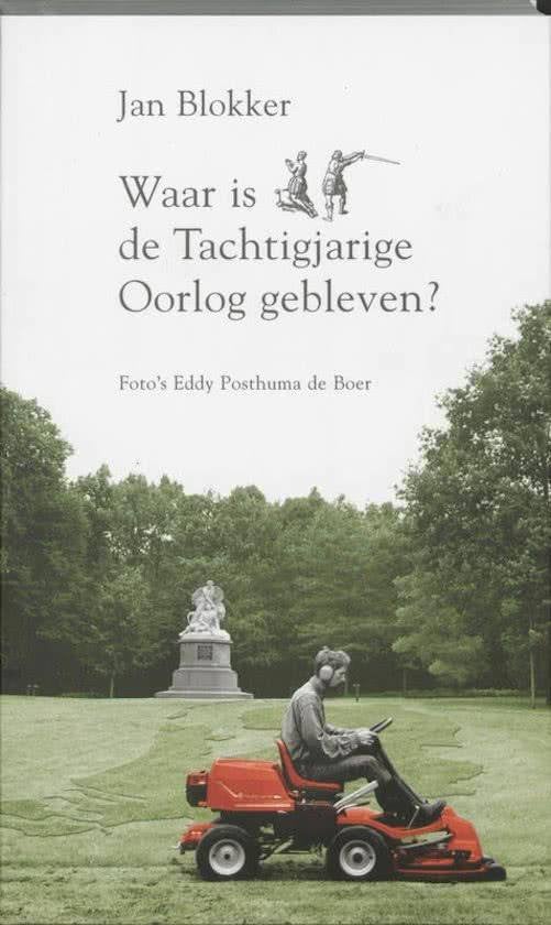 Waar is de Tachtigjarige Oorlog gebleven?, Ophalen of Verzenden, 17e en 18e eeuw, Zo goed als nieuw