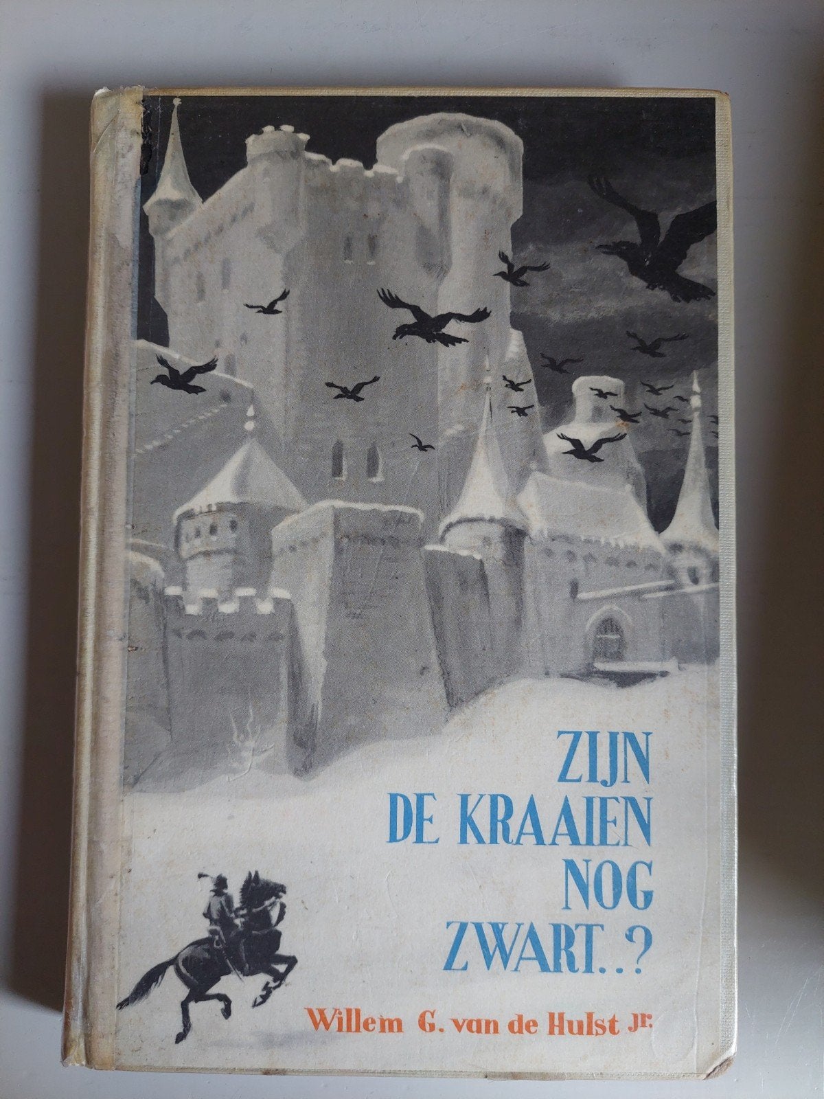 Zijn de Kraaien Nog Zwart...? - Willem G. van de Hulst Jr., Boeken, Ophalen of Verzenden, Gelezen, Willem G. van de Hulst Jr.