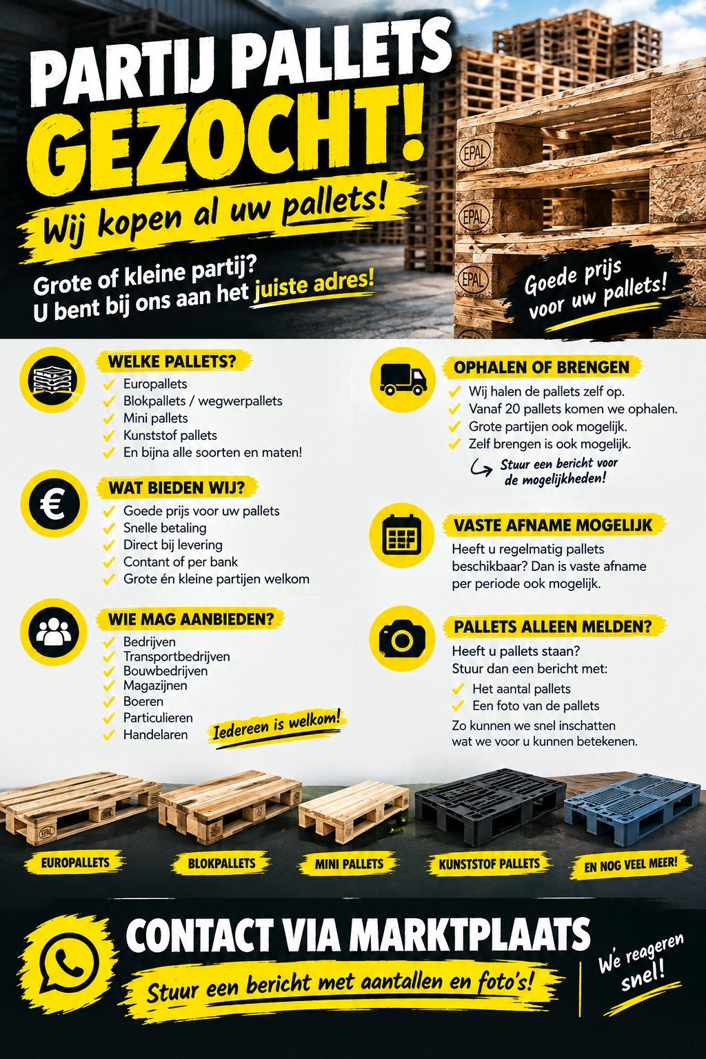 PARTIJ PALLETS GEZOCHT – WIJ KOPEN UW PALLETS!, Ophalen, Minder dan 25 mm, Pallet, Minder dan 200 cm
