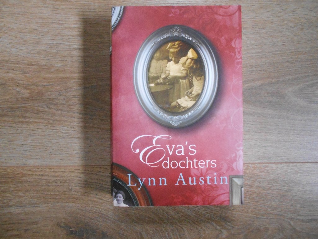 Lynn Austin Eva`s dochter, Ophalen of Verzenden, Zo goed als nieuw