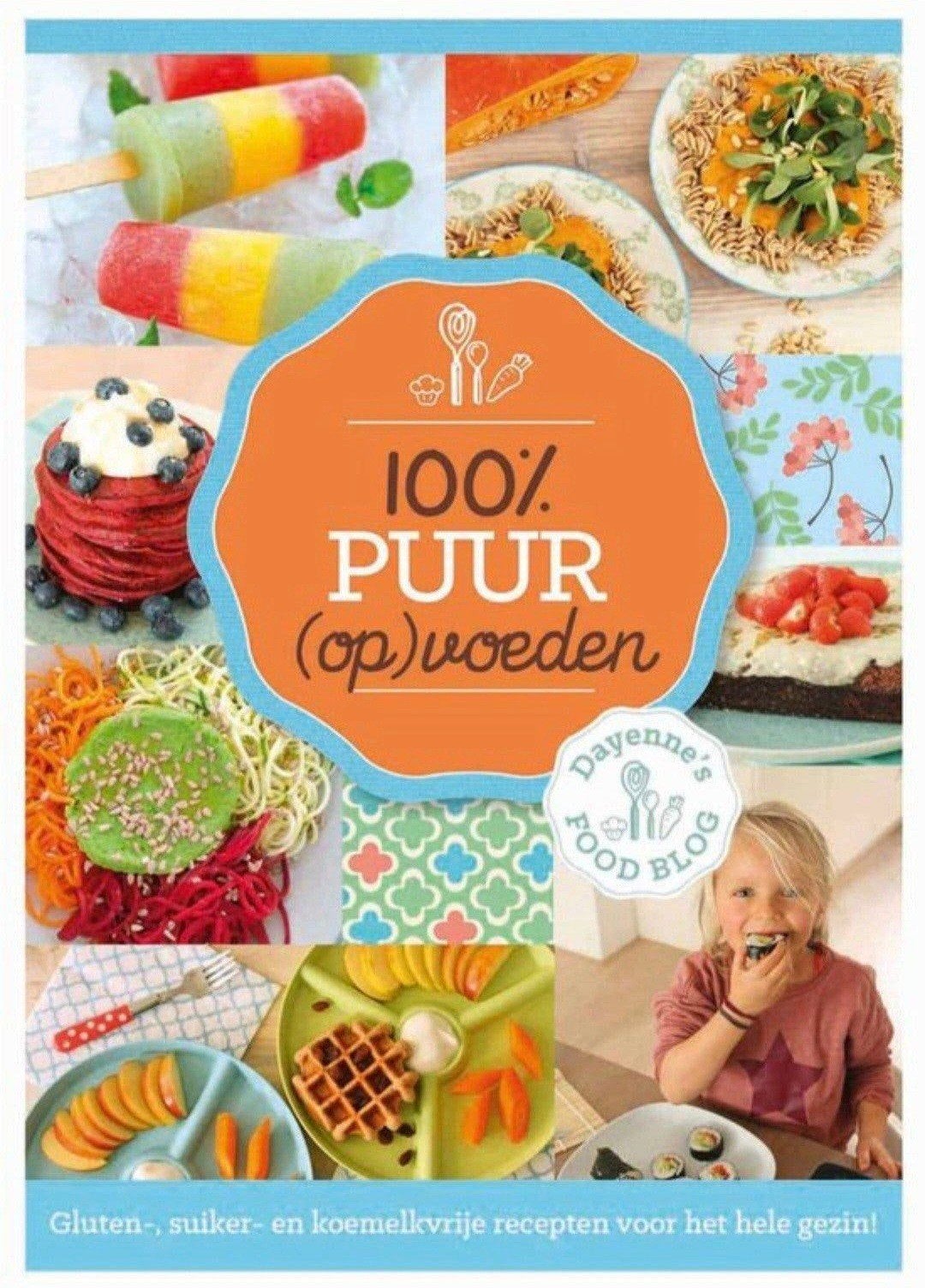 100% puur (op)voeden - Dayenne Bos

gluten-, suiker- en koem, Verzenden, Zo goed als nieuw