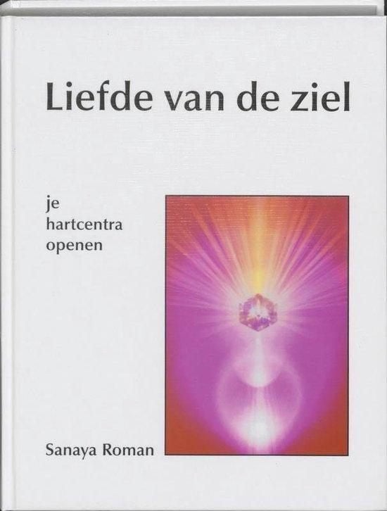 Sanaya Roman Liefde van de ziel, Boeken, Ophalen of Verzenden, Nieuw, Overige typen