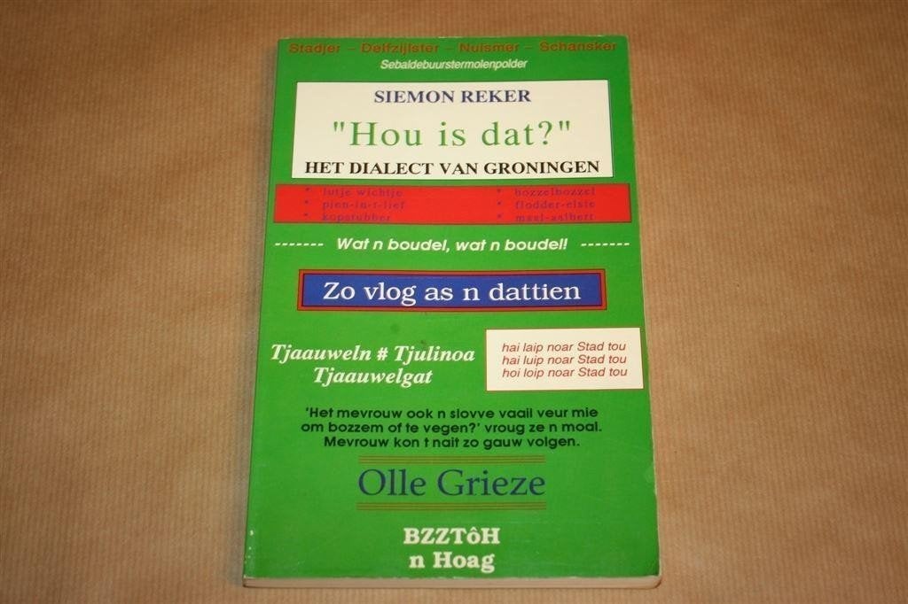 Hou is dat? Het dialect van Groningen., Boeken, Ophalen of Verzenden, Gelezen