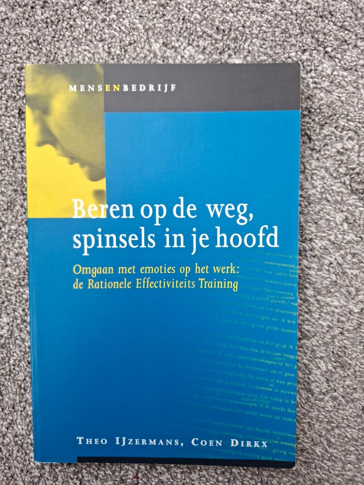 Beren op de weg, spinsels in je hoofd - Theo IJzermans, Ophalen of Verzenden