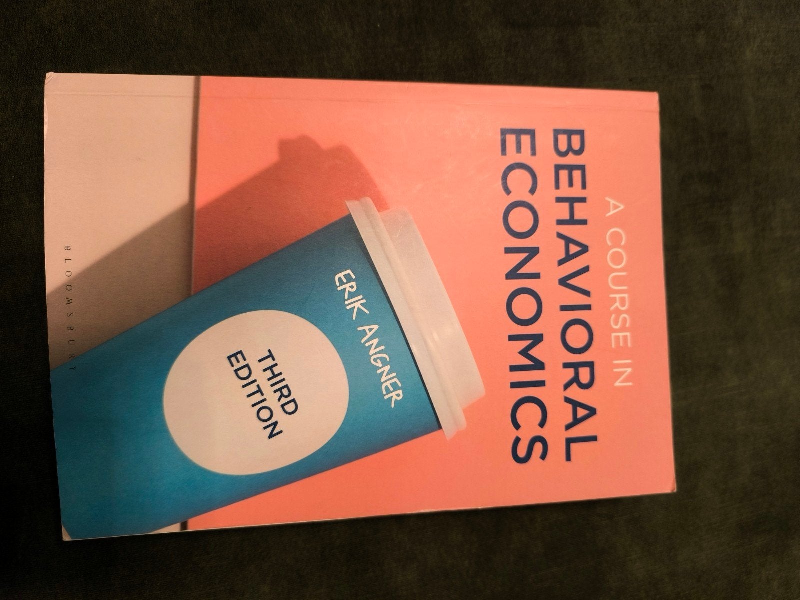 Erik Angner (Author) - A Course in Behavioral Economics, Erik Angner (Author), Ophalen of Verzenden, Management, Zo goed als nieuw