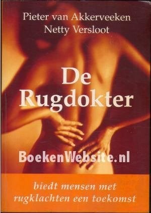 Pieter van Akkerveeken De Rugdokter, Ophalen of Verzenden, Nieuw, Spiritualiteit algemeen, Achtergrond en Informatie