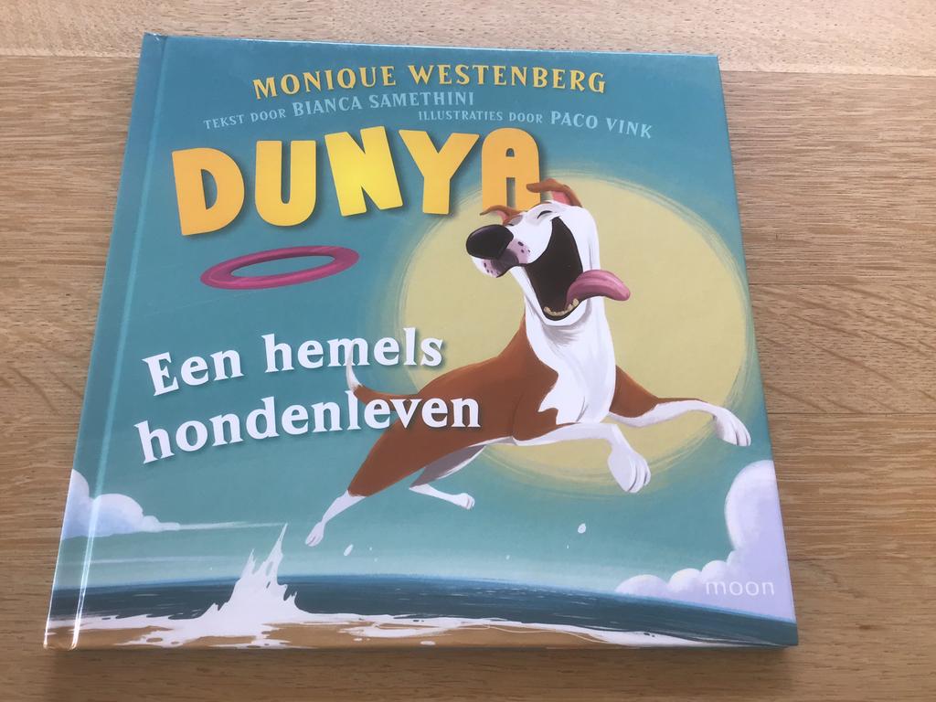 Dunya, een hemels hondenleven - Monique Westenberg, Ophalen of Verzenden, Zo goed als nieuw