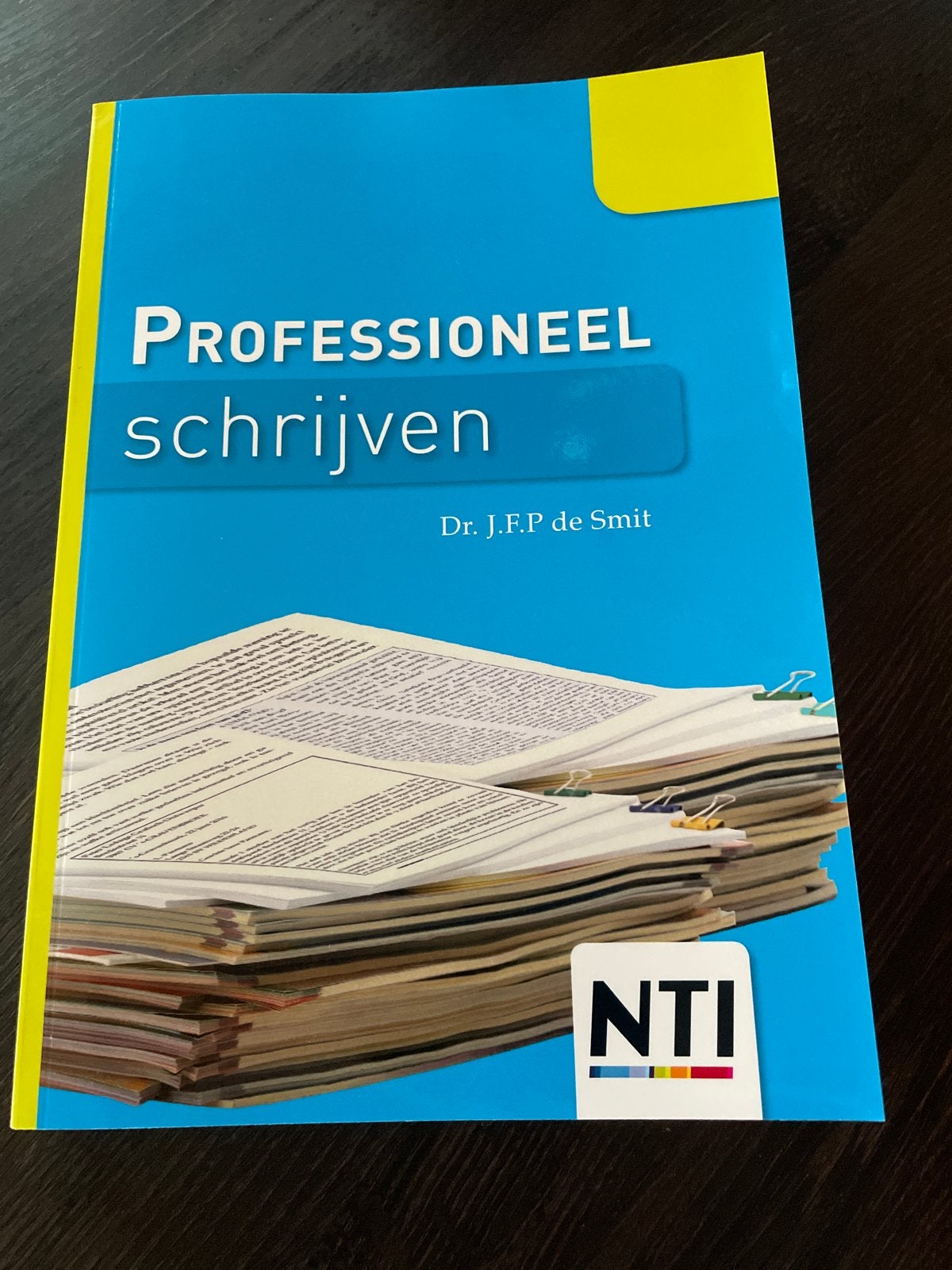 Professioneel schrijven - Dr. J.F.P de Smit (NTI), Ophalen of Verzenden, Alpha, Nieuw, HBO