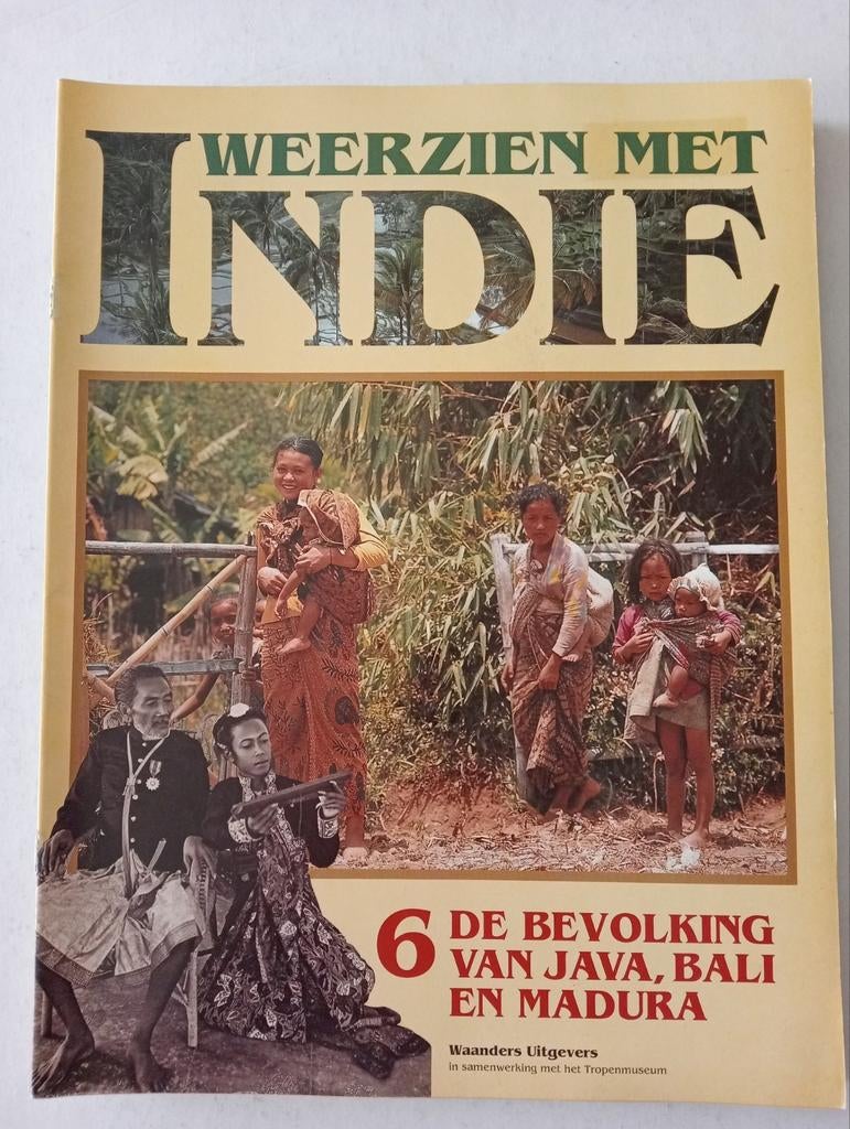 Weerzien met Indië: De Bevolking van Java, Bali en Madura, Ophalen of Verzenden, Gelezen
