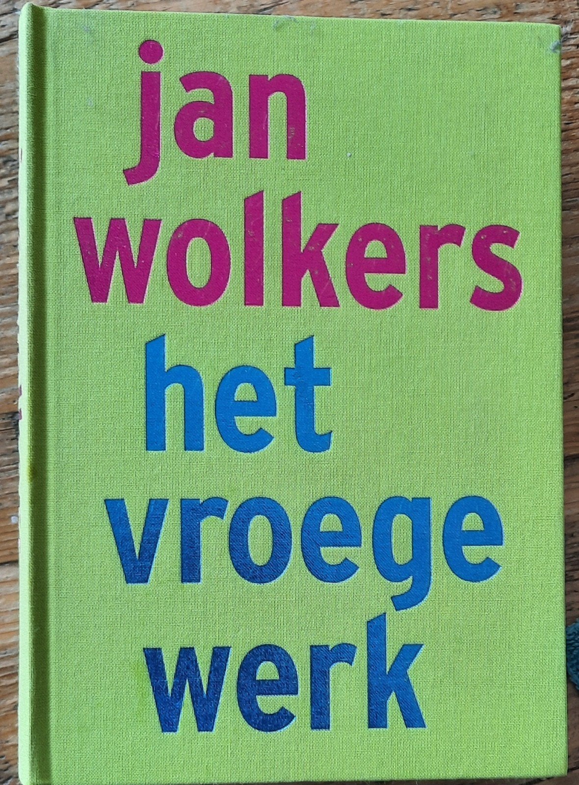 Jan Wolkers - Het Vroege Werk (Hardcover), Boeken, Ophalen of Verzenden, Gelezen, Jan Wolkers, Nederland