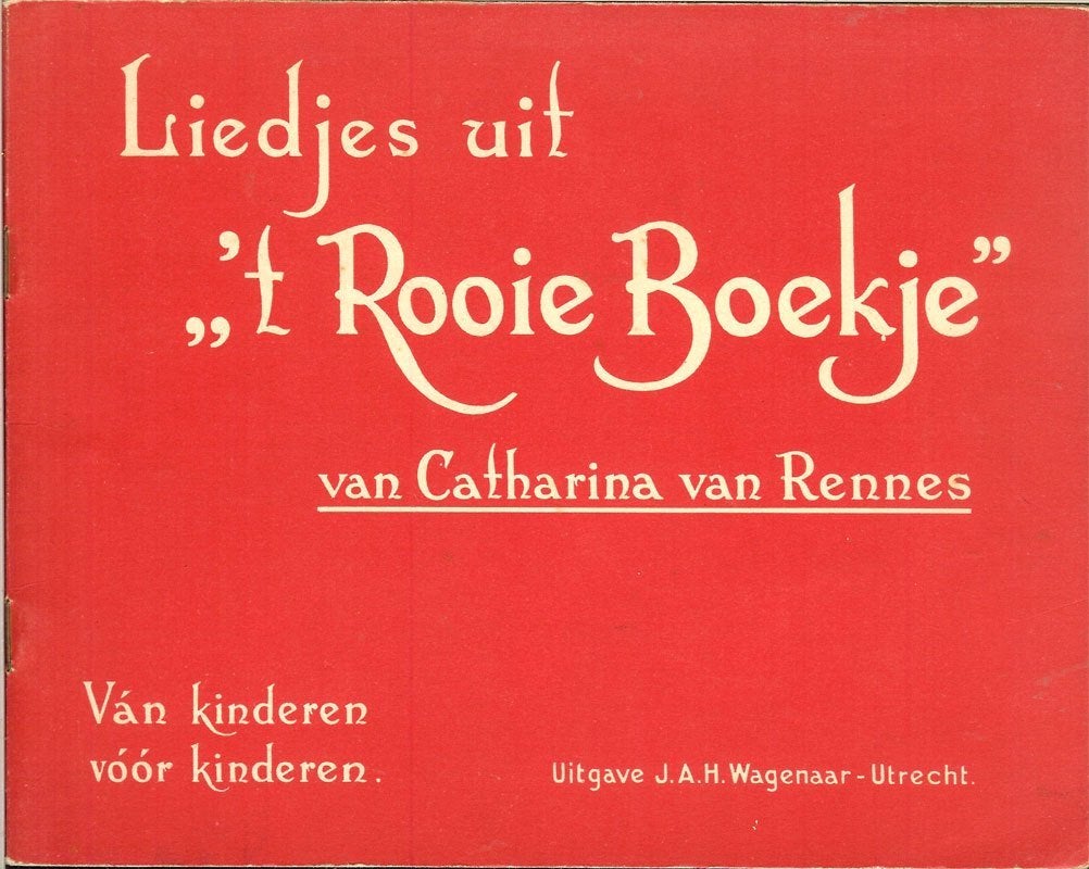 Liedjes uit ,,'t Rooie Boekje '' van Catharina van Rennes., Ophalen of Verzenden, Gelezen, Artiest
