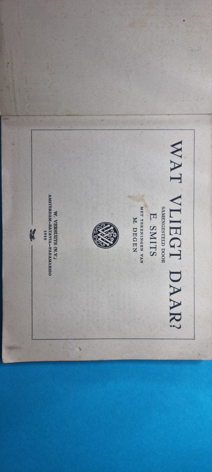 Wat Vliegt Daar? E. Smits - Vliegtuigen Boek 1935, Ophalen of Verzenden, Gelezen, Overige onderwerpen, E. Smits