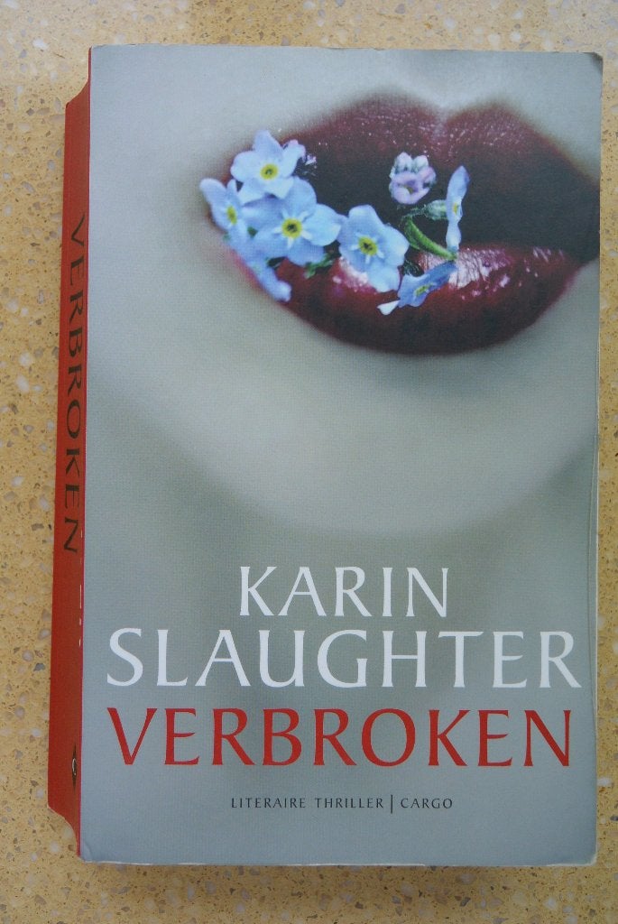 Verbroken - Karin Slaughter - Thriller, Gelezen, Ophalen of Verzenden, Karin Slaughter, Amerika
