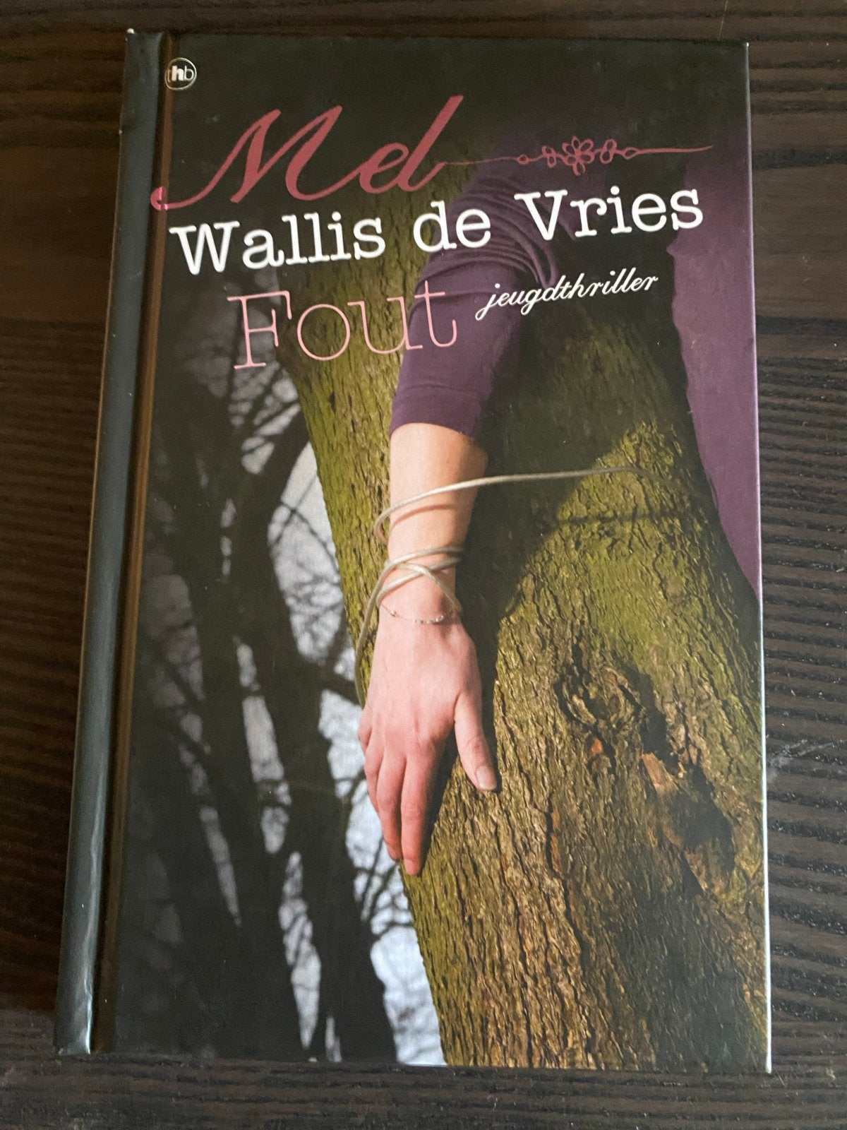 Mel Wallis de Vries - Fout (Jeugdthriller), Ophalen of Verzenden, Gelezen, Nederland