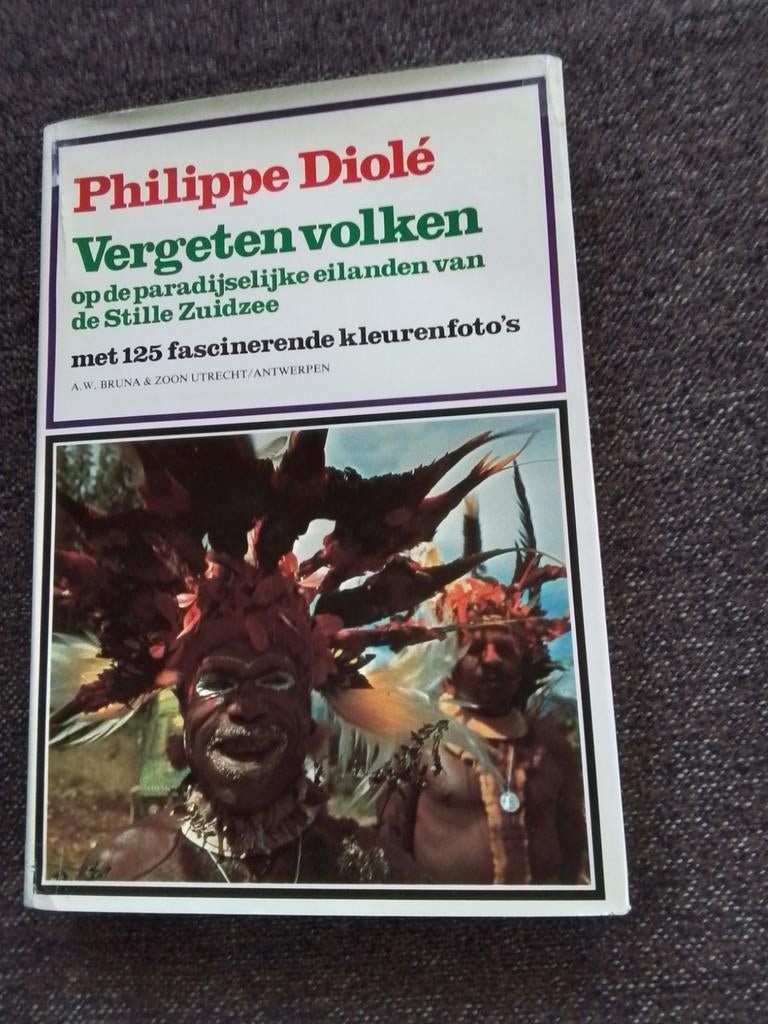Vergeten volken van Philippe Diole., Ophalen of Verzenden