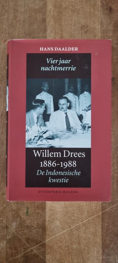 Willem Drees: Vier jaar nachtmerrie, Boeken, Ophalen of Verzenden, 20e eeuw of later, Zo goed als nieuw, Hans Daalder