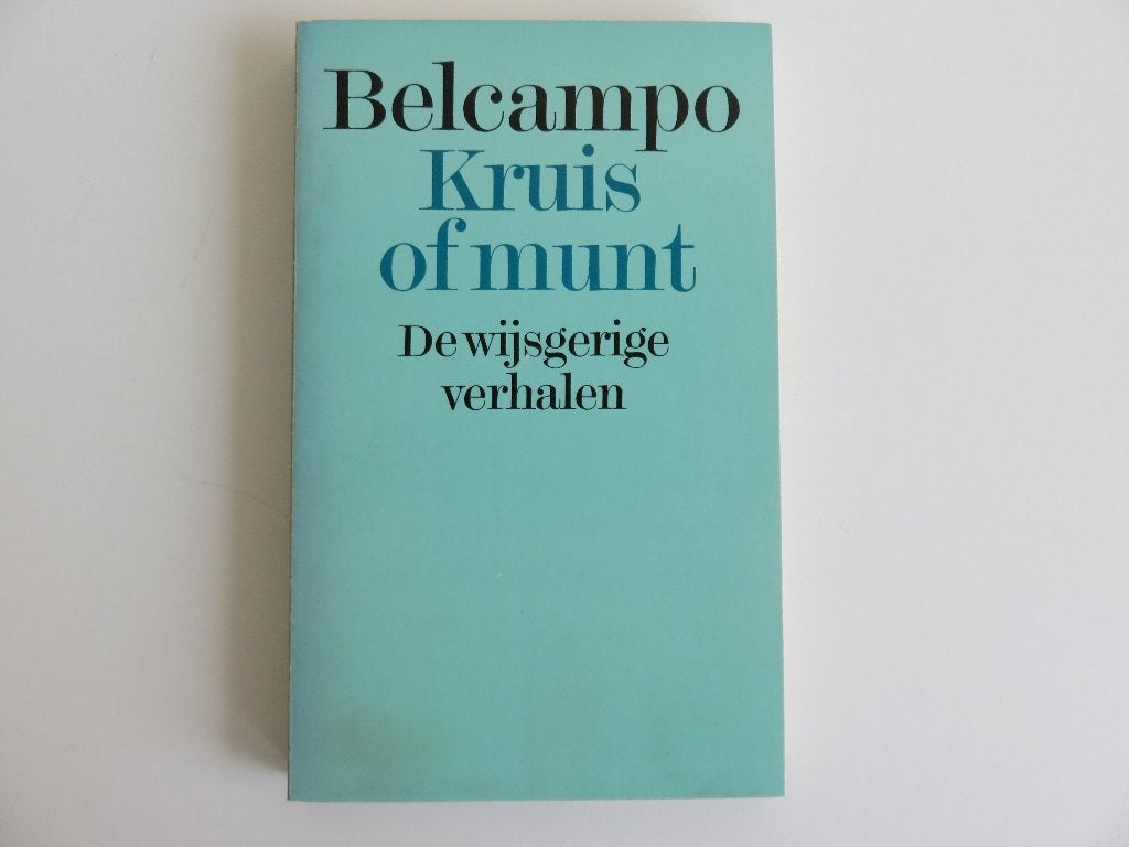Kruis of munt De wijsgierige verhalen Belcampo, Gelezen, Belcampo, Ophalen of Verzenden, Nederland