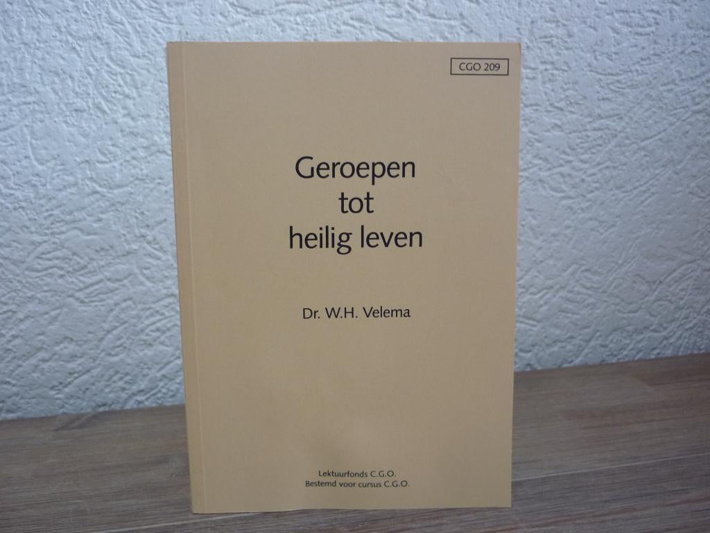 Dr. W.H. Velema - Geroepen tot heilig leven, Boeken, Ophalen of Verzenden, Gelezen, Christendom | Protestants