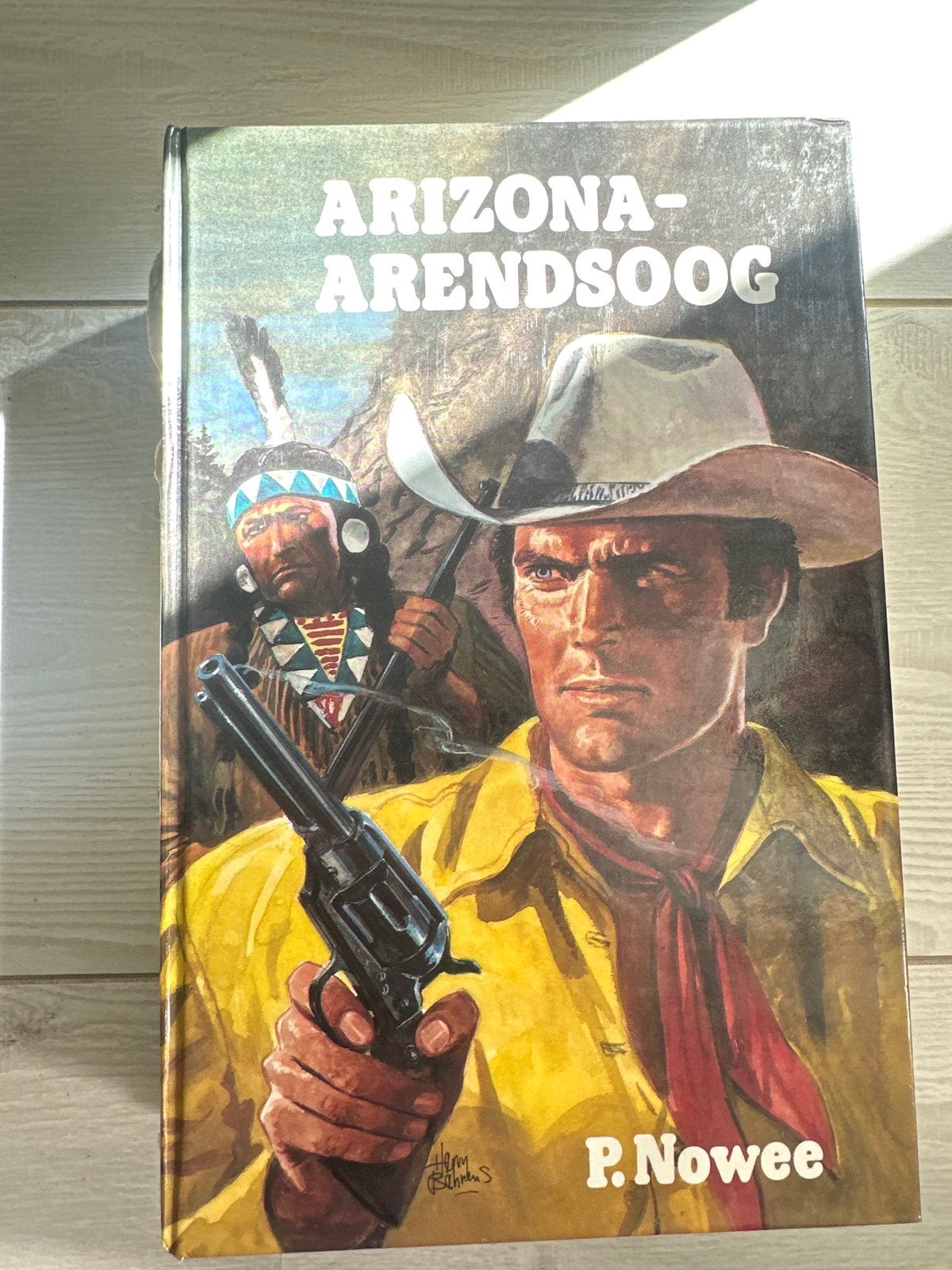 Arizona-Arendsoog - P. Nowee (Eerste druk), Ophalen of Verzenden, Gelezen