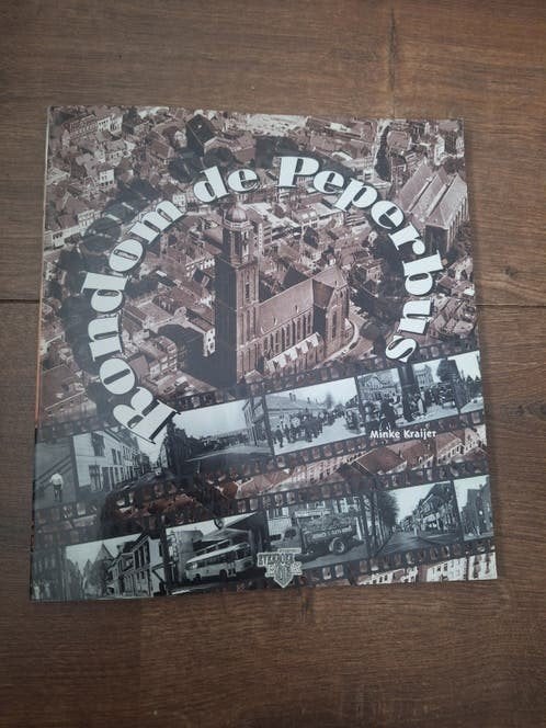 Rondom de Peperbus - Minke Kraaijer (Zwolle), Ophalen of Verzenden, 20e eeuw of later, Gelezen, Minke Kraaijer
