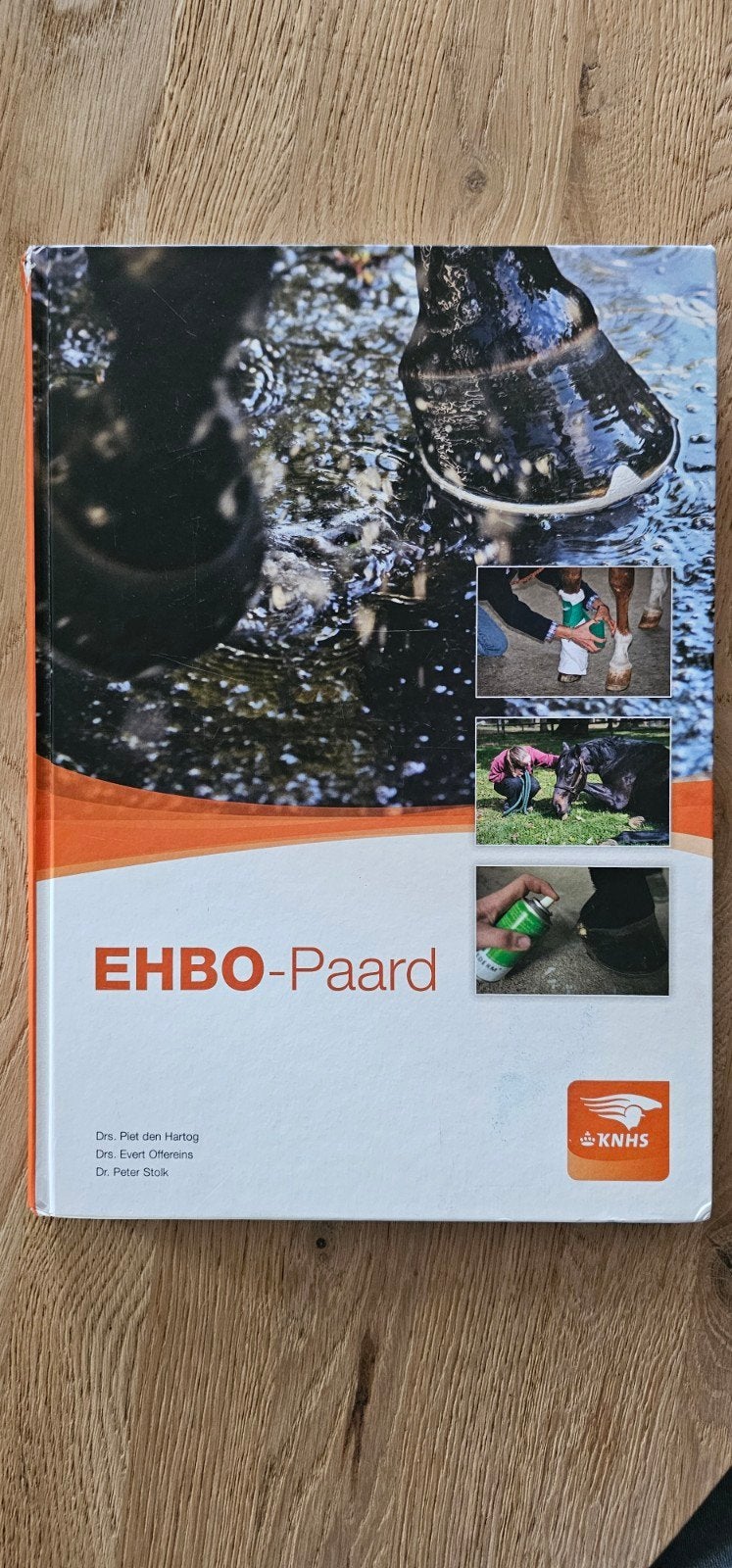 Piet den Hartog - EHBO-Paard, Ophalen of Verzenden, Zo goed als nieuw, Piet den Hartog; Evert Offereins; Peter Stolk