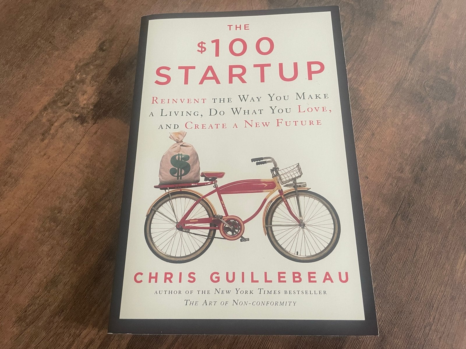 $100 Startup - Chris Guillebeau - Zakelijk succes, Boeken, Ophalen of Verzenden, Zo goed als nieuw, Economie en Marketing