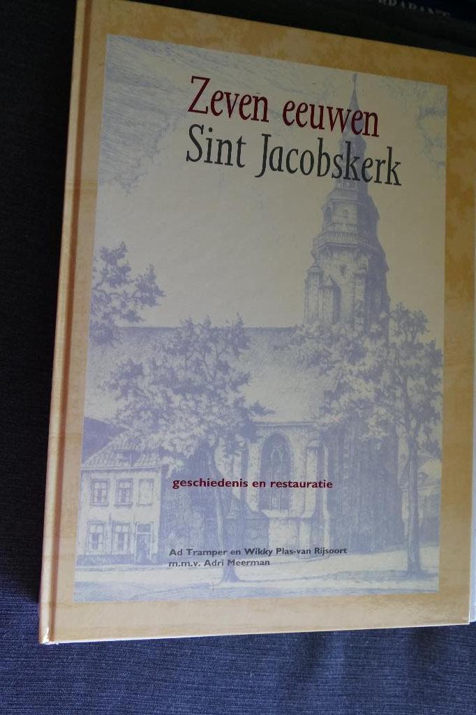Ad Tramper, Wikky Plas - Zeven eeuwen Sint Jacobskerk, Ophalen of Verzenden, Ad Tramper, Wikky Plas