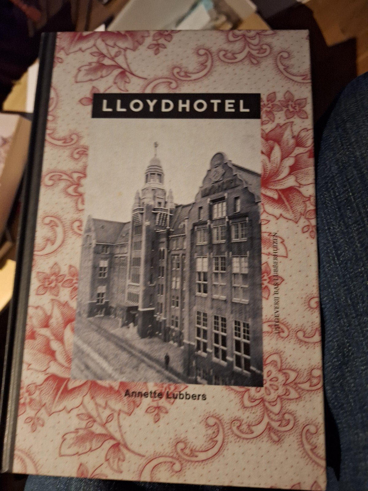 LLOYD HOTEL - A. Lubbers ZGAN, Ophalen of Verzenden, Zo goed als nieuw, Nederland