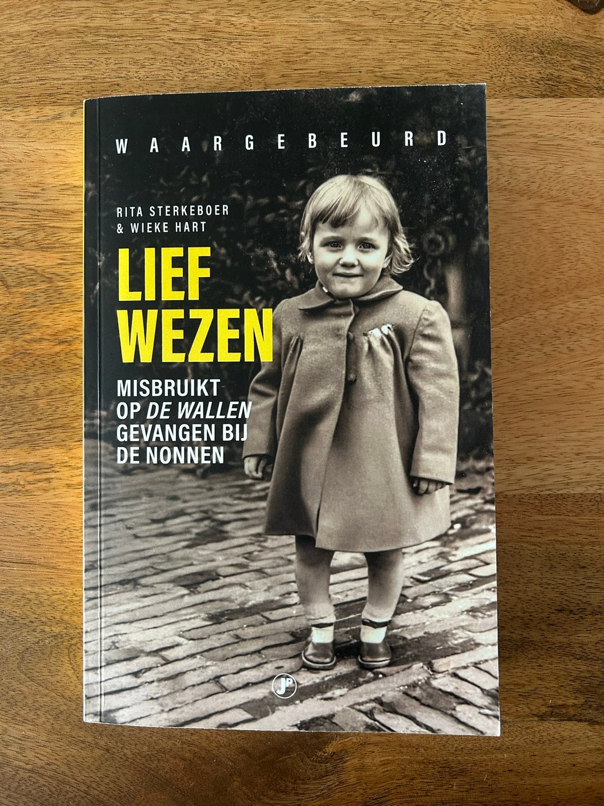 Lief Wezen: Misbruikt op de Wallen, Gevangen bij de Nonnen, Ophalen of Verzenden, Zo goed als nieuw, Overige