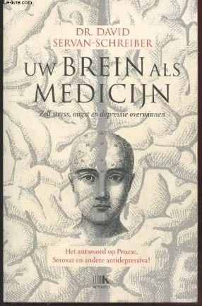 Dr David Servan - Uw brein als medicijn, Boeken, Ophalen of Verzenden, Nieuw